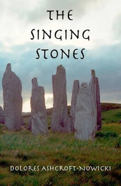 The Singing Stones by Tony Clark