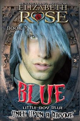 Blue by Elizabeth Rose