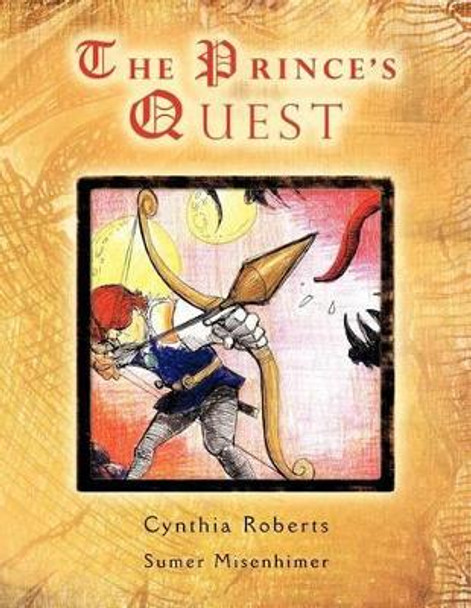 The Prince's Quest by Cynthia Roberts