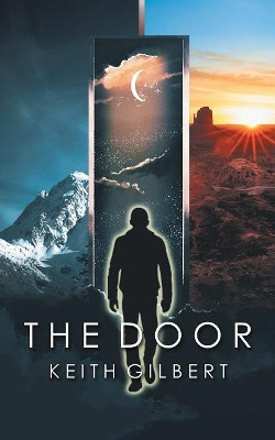 The Door by Keith Gilbert