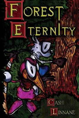Forest Eternity by Cash Linnane