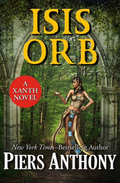 Isis Orb Piers Anthony 9781504036313