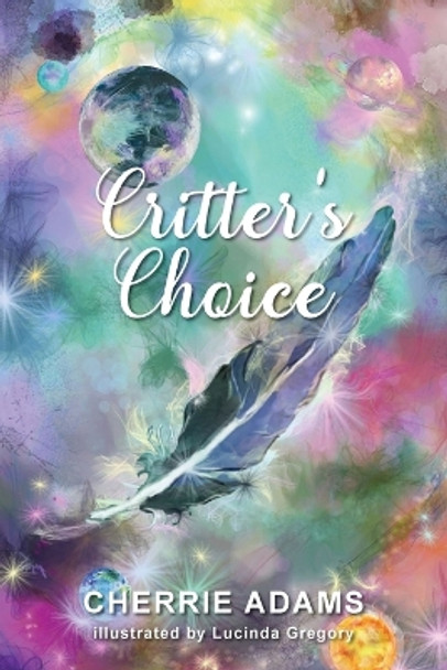 Critter's Choice by Cherrie Adams
