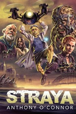 Straya by Anthony O'Connor