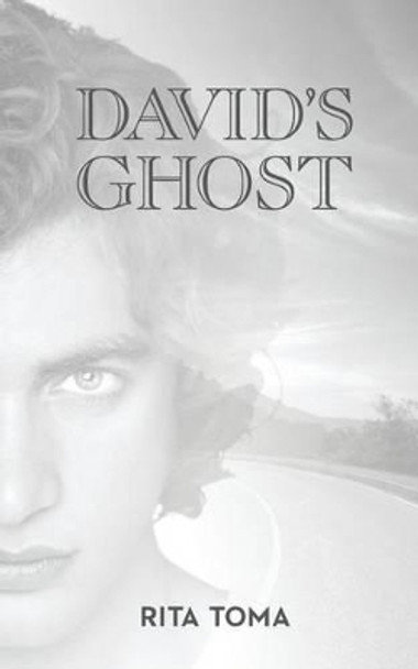 David's Ghost Rita Toma 9781512359695