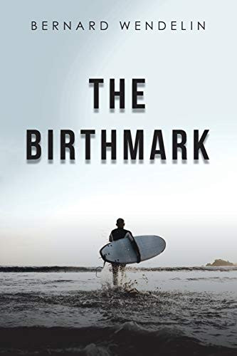The Birthmark by Bernard Wendelin