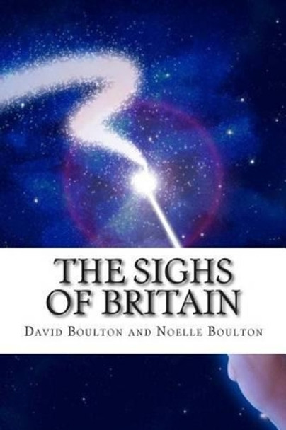 The Sighs of Britain by Noelle Boulton