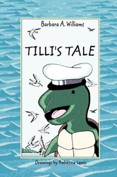 Tilli's Tale by Barbara A. Williams