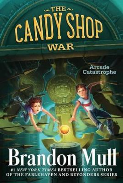 Arcade Catastrophe Brandon Mull 9781481411202