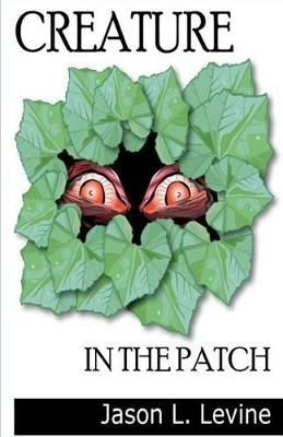 Creature in the Patch by Ruben B Salas