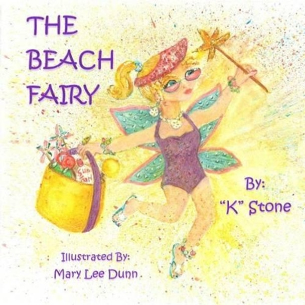 The Beach Fairy by Mary Lee Dunn The Beach Fairy by Mary Lee Dunn