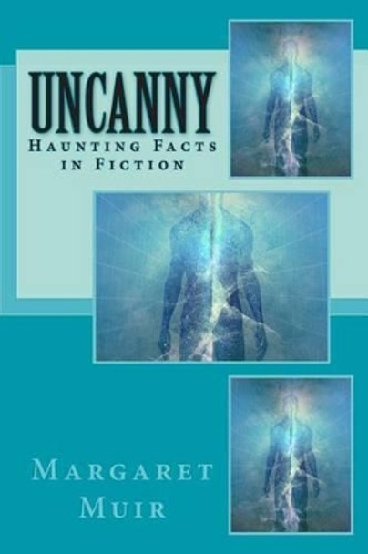 Uncanny by Margaret Muir