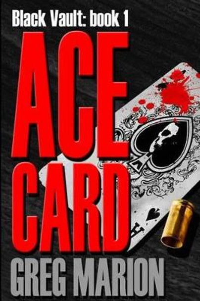 Ace Card by Greg Marion