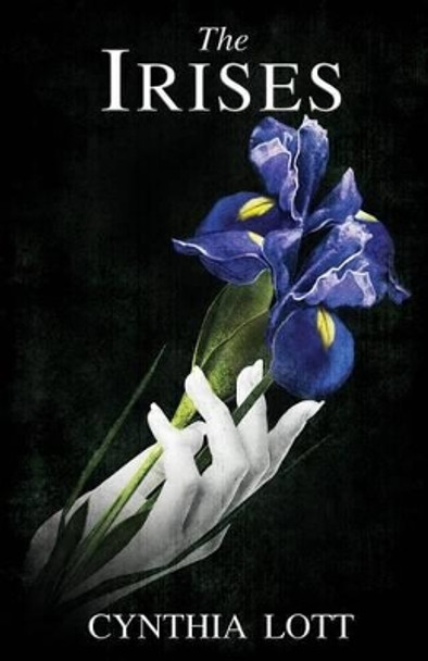 The Irises (Southern Spectral Series Book 2) by Cynthia Lott
