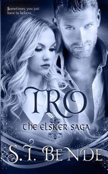 Tro by St Bende
