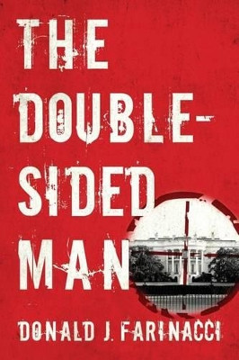 The Double-Sided Man by Donald J Farinacci