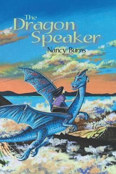 The Dragon Speaker Gary Raham 9780996881999