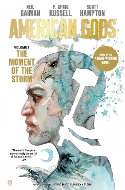 American Gods Volume 3: The Moment of the Storm (Graphic Novel) Neil Gaiman 9781506707310