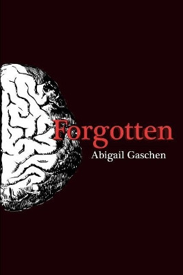 Forgotten by Doug Mailen