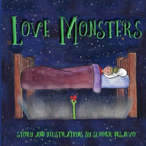 Love Monsters by Summer E DeSalvo