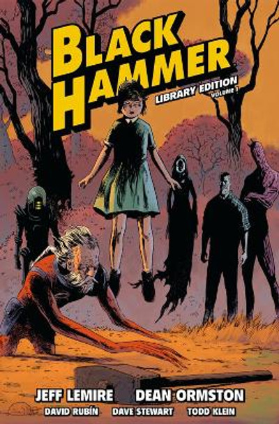 Black Hammer Library Edition Volume 1 Jeff Lemire 9781506710730
