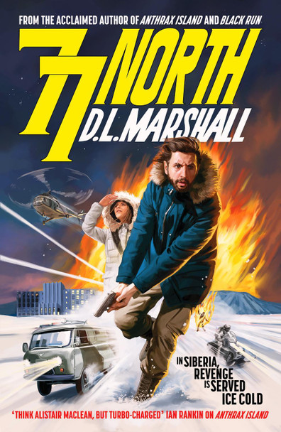 77 North by D. L. Marshall