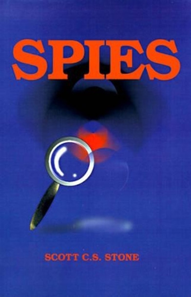 Spies Scott Stone 9781583480311