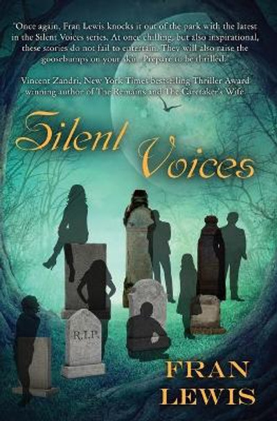 Silent Voices Fran Lewis 9781948638241