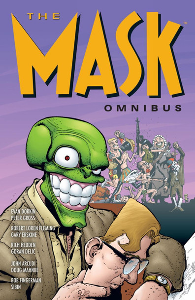 The Mask Omnibus Volume 2 (second Edition) by Evan Dorkin