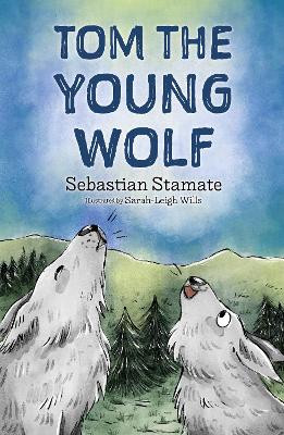 Tom the Young Wolf by Sebastian Stamate