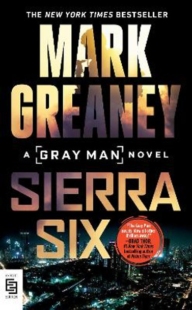Sierra Six Mark Greaney 9780593547748