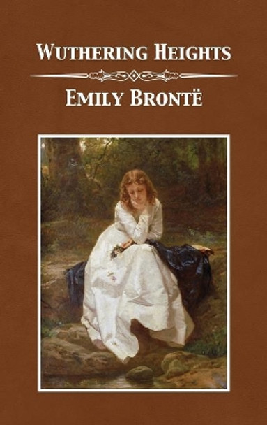 Wuthering Heights Emily Bronte 9781680922516