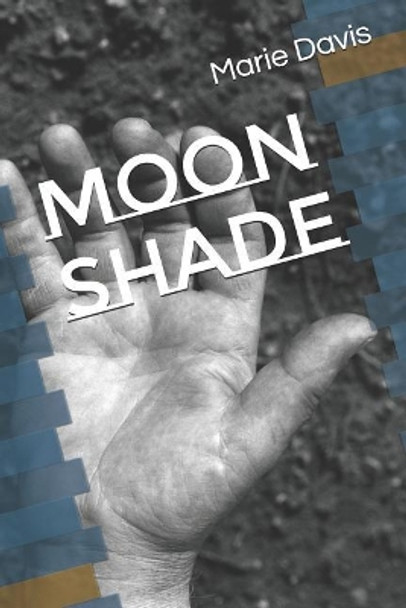 Moon Shade Cynthia Murdock 9781092417686