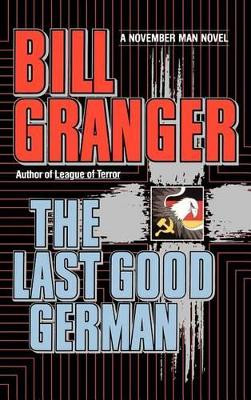 THE Last Good German by Bill Granger