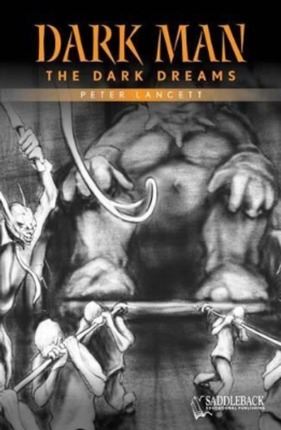 The Dark Dreams Peter Lancett 9781616510176
