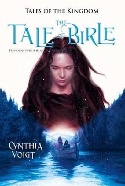 The Tale of Birle, 2 Cynthia Voigt 9781442483569
