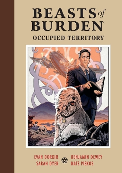 Beasts Of Burden: Occupied Territory Evan Dorkin 9781506720395