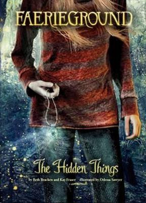 Hidden Things by Beth Bracken