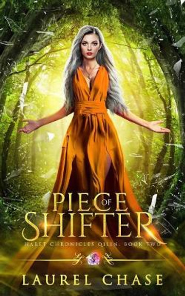Piece of Shifter by Laurel Chase