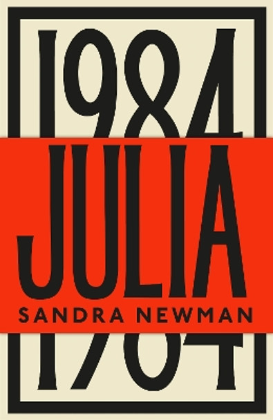 Julia: The Sunday Times Bestseller Sandra Newman 9781783789153