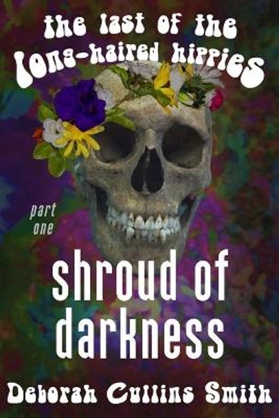 Shroud of Darkness by Deborah Cullins Smith