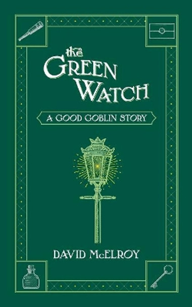 The Green Watch by David McElroy