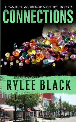Connections by Rylee Black