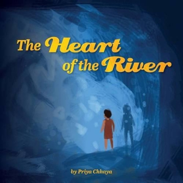 The Heart of the River Shane Talbott 9781517560416
