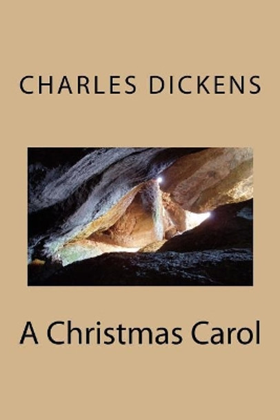 A Christmas Carol Dickens 9781986695541