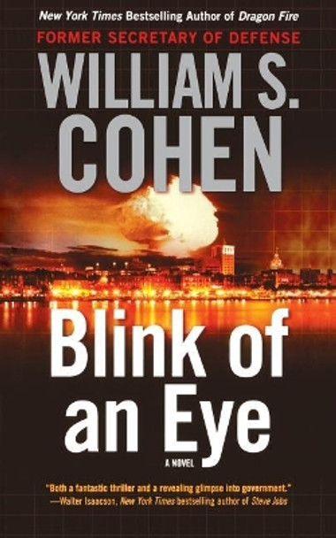 Blink of an Eye William S Cohen 9781250194923