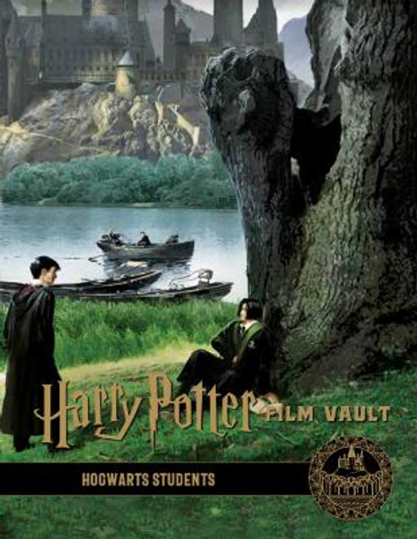 Harry Potter: The Film Vault - Volume 4: Hogwarts Students Titan Books 9781789092660