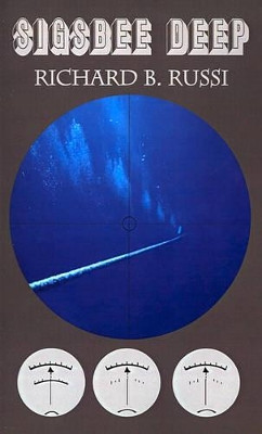 Sigsbee Deep by Richard B. Russi