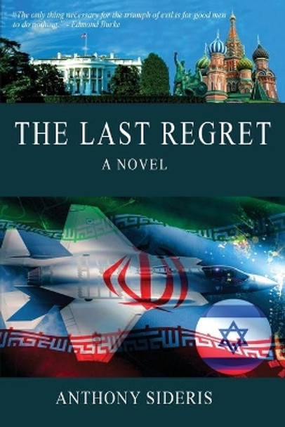 The Last Regret by Anthony Sideris