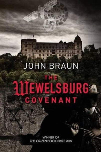 The Wewelsburg Covenant John Braun 9780620507349